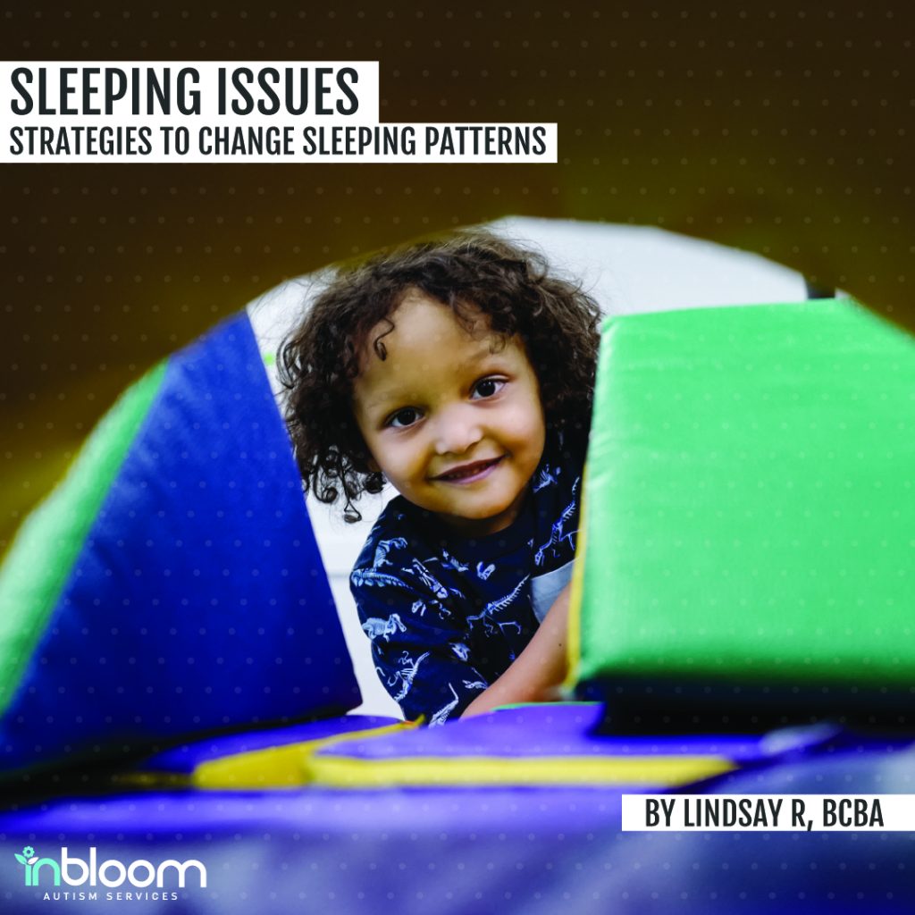 Sleeping Problems and Autism Tips to Change Sleeping Patterns InBloom Autism Services