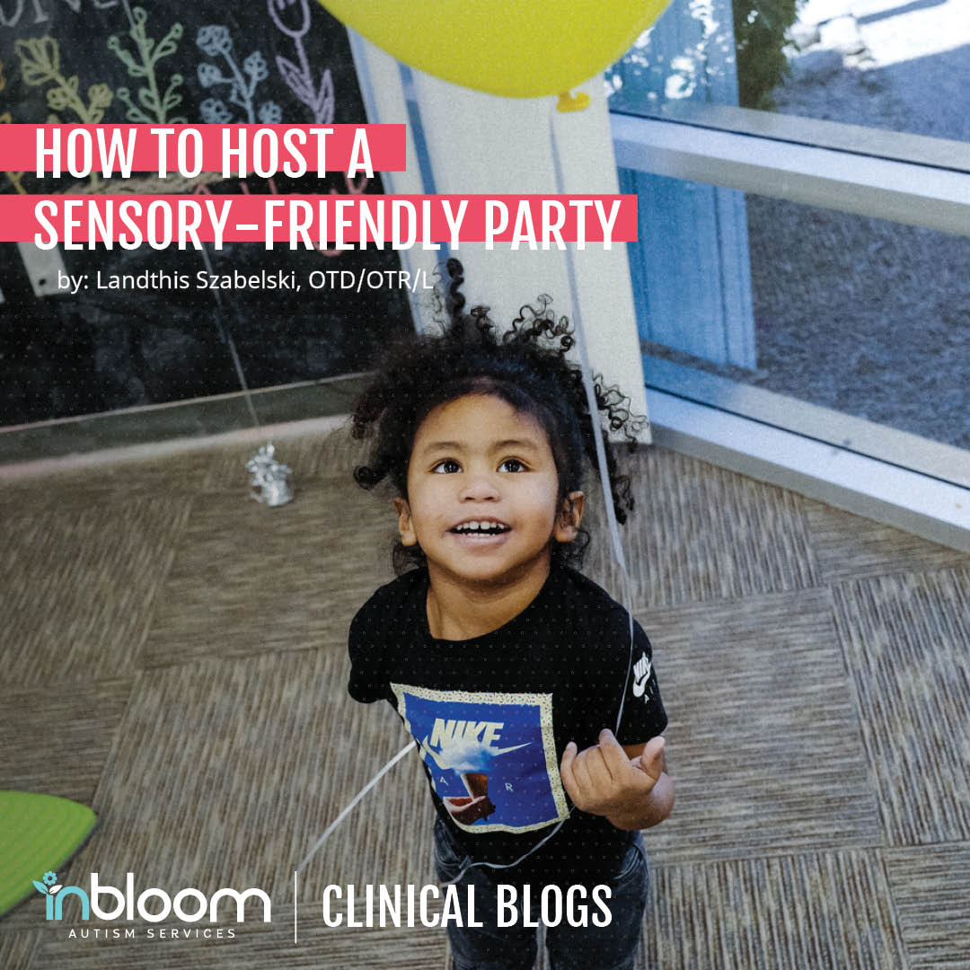 How to Host Sensory Friendly Party